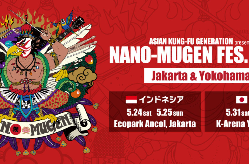  Cult NANO-MUGEN FES. Lands in Jakarta for the First Time, And It’s Stacked